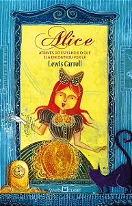 Livro Alice através do espelho: E o que ela encontrou por...