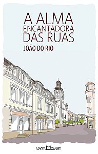 Livro A alma encantadora das ruas (Volume 262)