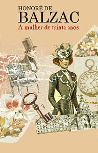 Livro A mulher de trinta anos (Volume 8)