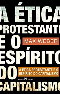 Livro A ética protestante e o espírito do capitalismo (Vo...