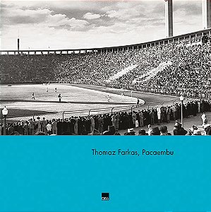 Livro Thomaz Farkas, Pacaembú
