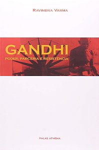 Livro Gandhi: Poder, parceria e resistência