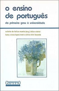 Livro O Ensino De Português - Do 1º Grau À Universidade