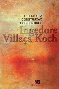 Livro O texto e a construção dos sentidos
