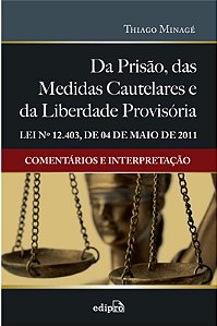 Livro Da prisão, das medidas cautelares e da liberdade pr...