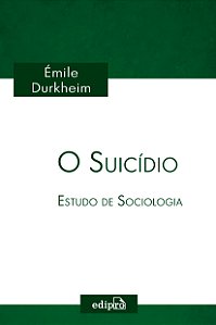 Livro O Suicídio - Estudo de Sociologia: Coleção Émile Du...