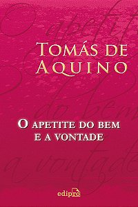 Livro O Apetite do Bem e a Vontade