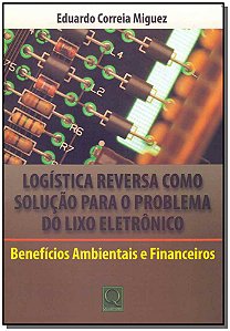 Livro Logística Reversa Como Solução Para O Problema Do L...