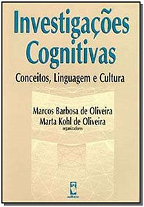 Livro Investigações cognitivas: conceitos, linguagem e cu...