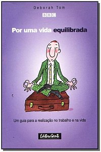 Livro Por Uma Vida Equilibrada