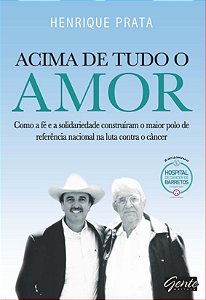 Livro Acima de tudo o amor