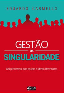 Livro Gestão da singularidade