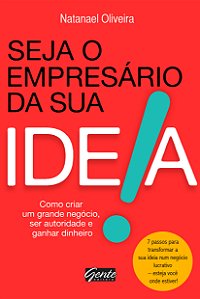 Livro Seja o empresário da sua ideia