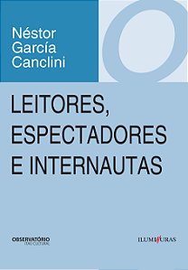 Livro Leitores, espectadores e internautas