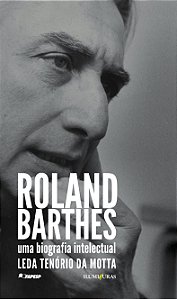Livro Roland Barthes, Uma Biografia Intelectual
