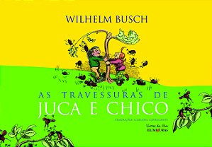 Livro As travessuras de Juca e Chico