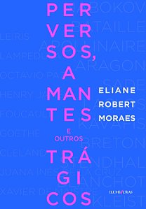 Livro Perversos, amantes e outros trágicos