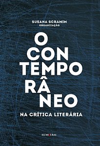 Livro O Contemporâneo Na Crítica Literária