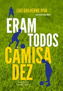 Livro Eram todos camisa dez