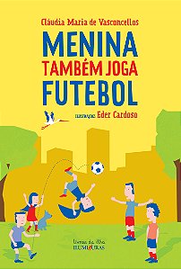Livro Menina também joga futebol