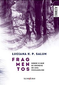 Livro Fragmentos sobre o que se escreve de uma psicanális...