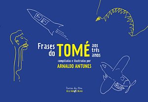 Livro Frases Do Tomé Aos Três Anos