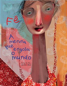 Livro A menina que engoliu o mundo