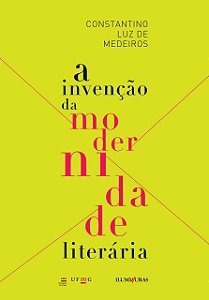Livro Invenção da modernidade literária, A