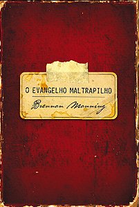 Livro O evangelho maltrapilho