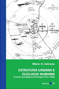 Livro Estrutura urbana e ecologia humana: a escola sociol...