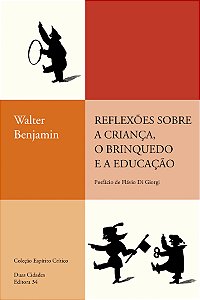 Livro Reflexões sobre a criança, o brinquedo e a educação