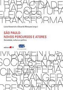 Livro São Paulo: novo percursos e atores - Sociedade, cul...