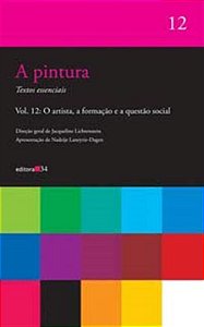 Livro A pintura- vol. 12: O artista, a formação e a quest...