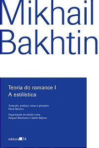 Livro Teoria do romance I: A estilística