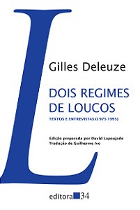 Livro Dois regimes de loucos: textos e entrevistas (1975-...