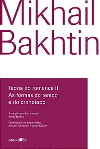Livro Teoria do romance II: As formas do tempo e do crono...