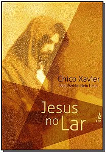 Livro Jesus No Lar