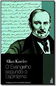 Livro O Evangelho Segundo O Espiritismo