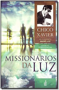 Livro Missionarios Da Luz - (Novo Projeto)