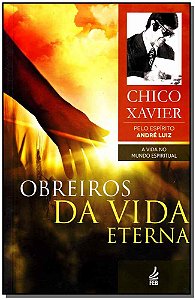 Livro Obreiros Da Vida Eterna