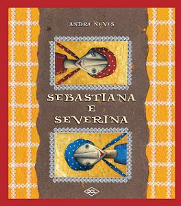 Livro Sebastiana e Severina
