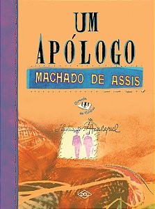 Livro Um apólogo - Machado de Assis