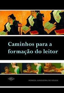Livro Caminhos para a formação do leitor