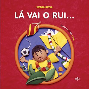 Livro Lá vai o rui...