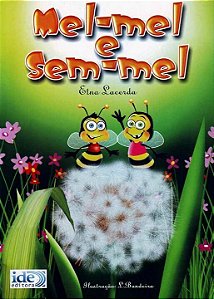 Livro Mel-Mel e Sem-Mel
