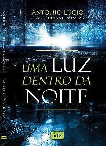Livro Uma Luz Dentro da Noite