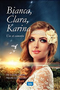 Livro Bianca, Clara e Karina