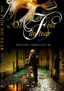 Livro Os Fios do Tear