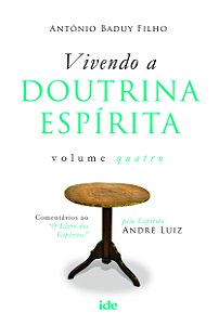 Vivendo a Doutrina Espirita V. 04