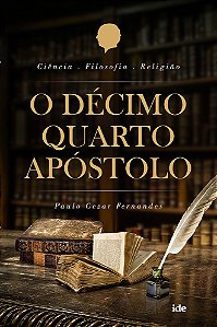 Livro O Décimo Quarto Apostolo